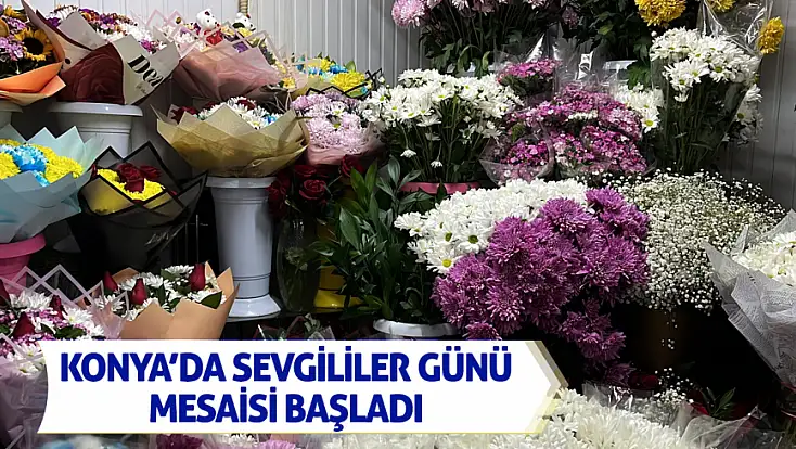 Aşkın rengi çiçekçileri hareketlendirdi! Sevgililer günü mesaisi başladı