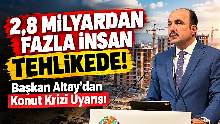 Başkan Altay, kritik forumda dünyanın sorunlarını haykırdı!
