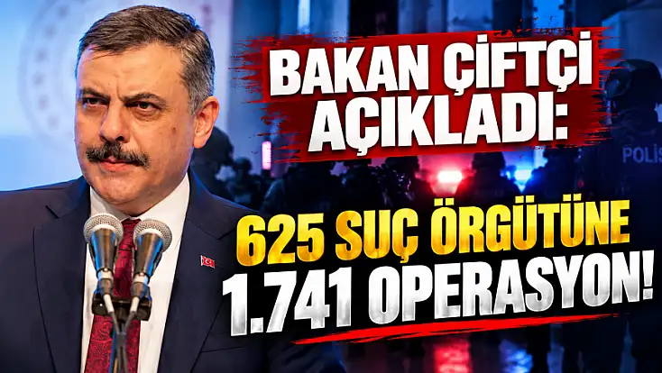 Çetelere nefes aldırılmadı! 625 suç örgütüne operasyon düzenlendi