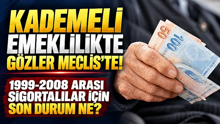 EYT’yi kaçıranlara emeklilik umudu! Kademeli emeklilikte son durum ne?