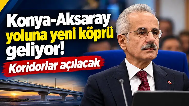Konya-Aksaray yolunda dikkat çeken plan! Doğal yaşam korunacak