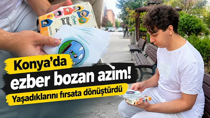 Konya’da bir gencin mücadelesi başkalarına yol gösteriyor