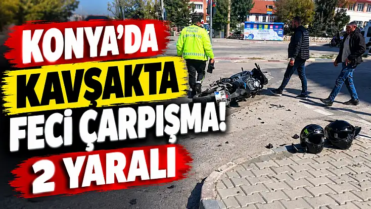 Konya'da okul kavşağında feci kaza! Hastanelik oldular