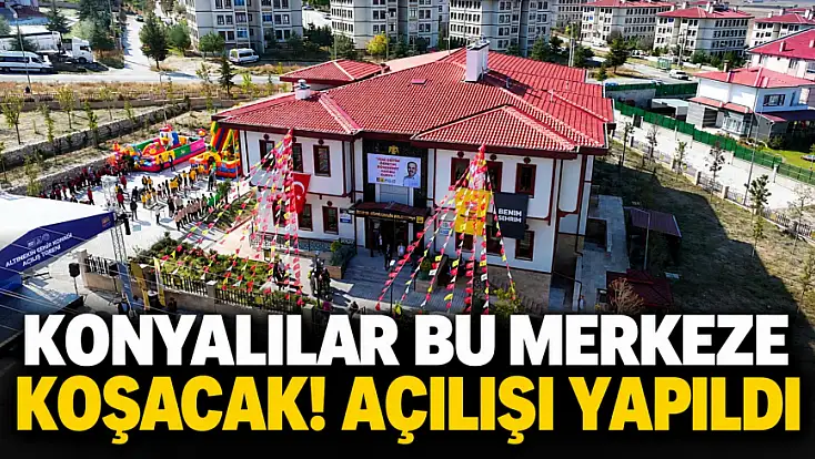 Konya’nın ilçesine dev yatırım! 146 milyon liralık tesis kapılarını açtı