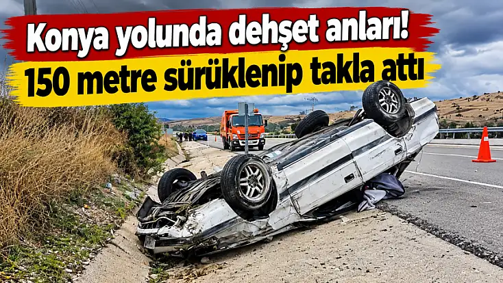 Konya yolunda feci kaza! Otomobil kontrolden çıktı: Çok sayıda yaralı var