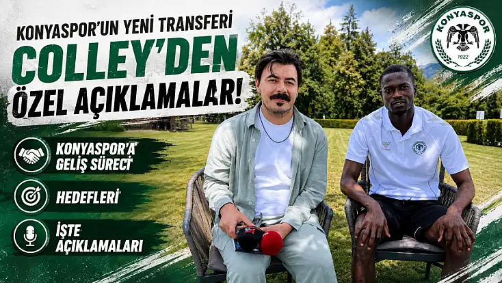 Konyaspor’un yeni transferi Colley’den özel açıklamalar! Konyaspor’a geliş süreci, hedefleri! İşte açıklamaları