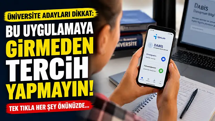 Üniversite adayları dikkat: Bu uygulamaya girmeden tercih yapmayın! Tek tıkla her şey önünüzde...