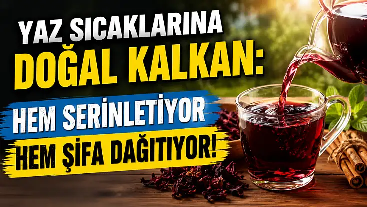 Yaz sıcaklarına doğal kalkan: Hem serinletiyor hem şifa dağıtıyor!