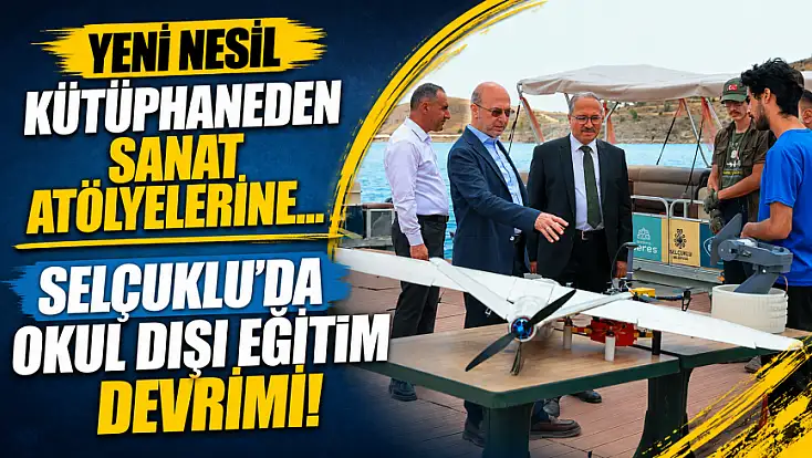 Yeni nesil kütüphaneden sanat atölyelerine... Selçuklu'da okul dışı eğitim devrimi!
