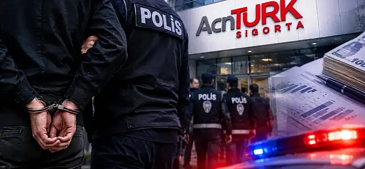 AcnTürk Sigorta'ya yönelik soruşturmada Konya dahil 15 ilde 23 gözaltı!