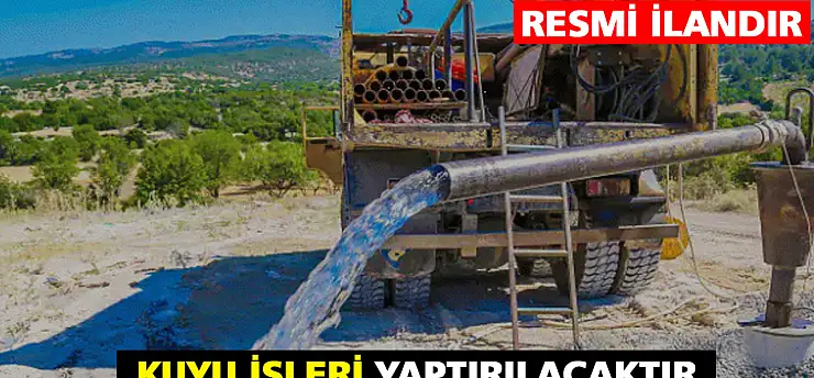 Kuyu İşleri Yaptırılacak