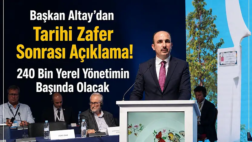 Başkan Altay'dan Tarihi Zafer Sonrası Açıklama!