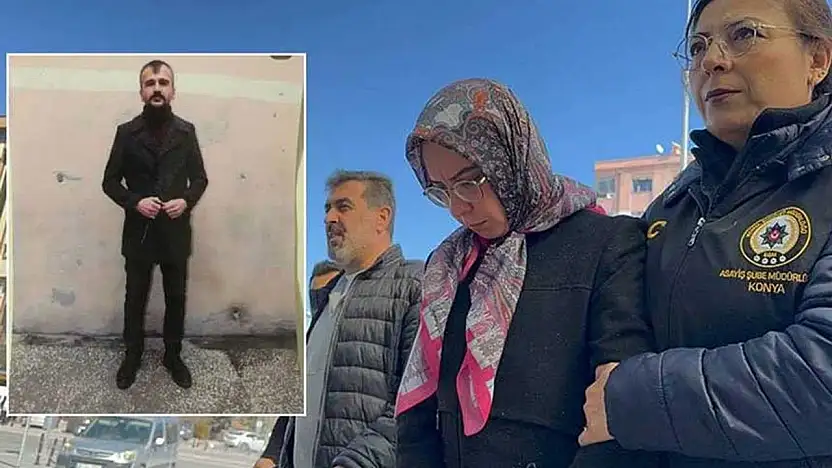 Konya'da 17 yıllık eşini kollarını bağlayarak öldürmüştü! İşte şok gelişme!