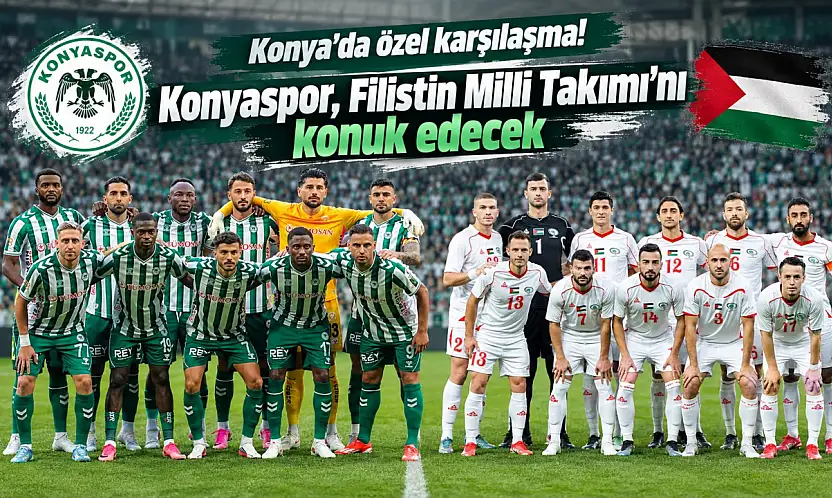 Konya'da özel karşılaşma! Konyaspor, Filistin Milli Takımı'nı konuk edecek
